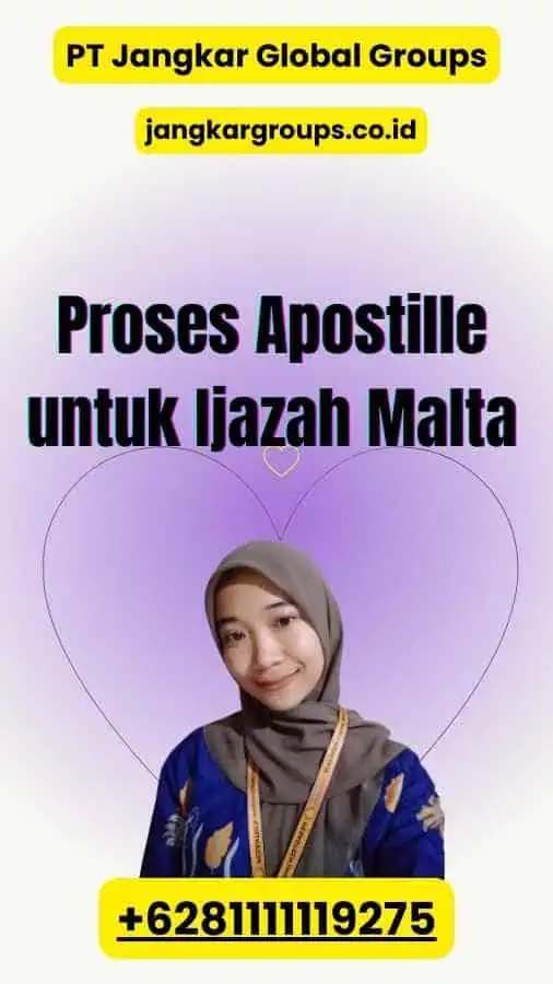 Proses Apostille untuk Ijazah Malta