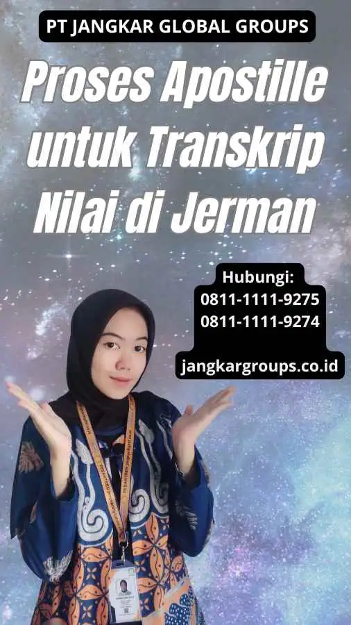 Proses Apostille untuk Transkrip Nilai di Jerman