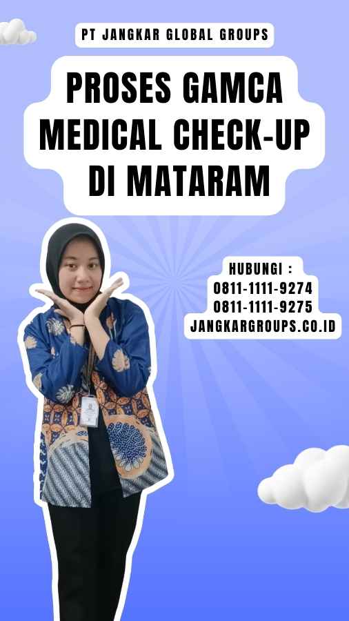 Proses Gamca Medical Check-up di Mataram