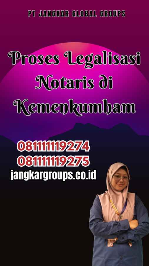 Proses Legalisasi Notaris di Kemenkumham