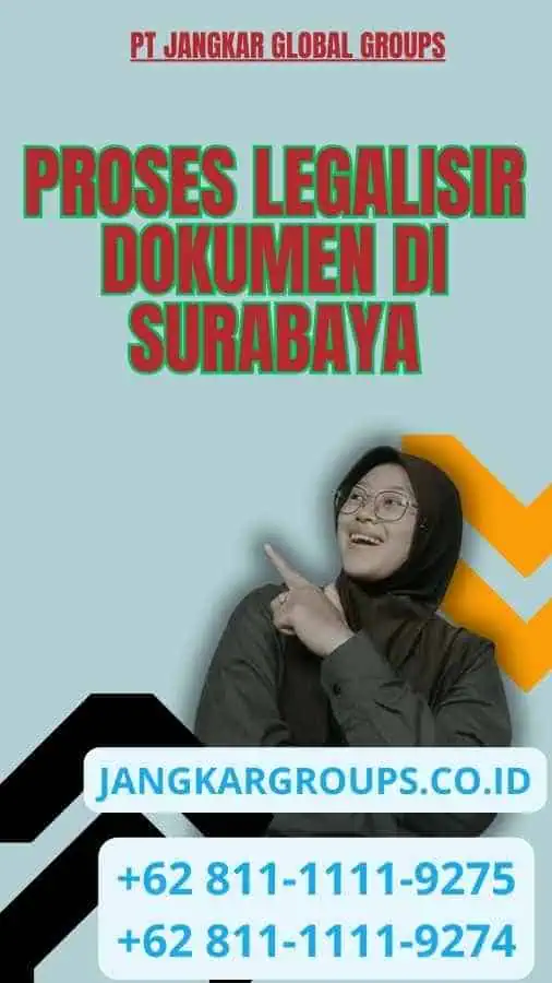 Proses Legalisir Dokumen di Surabaya