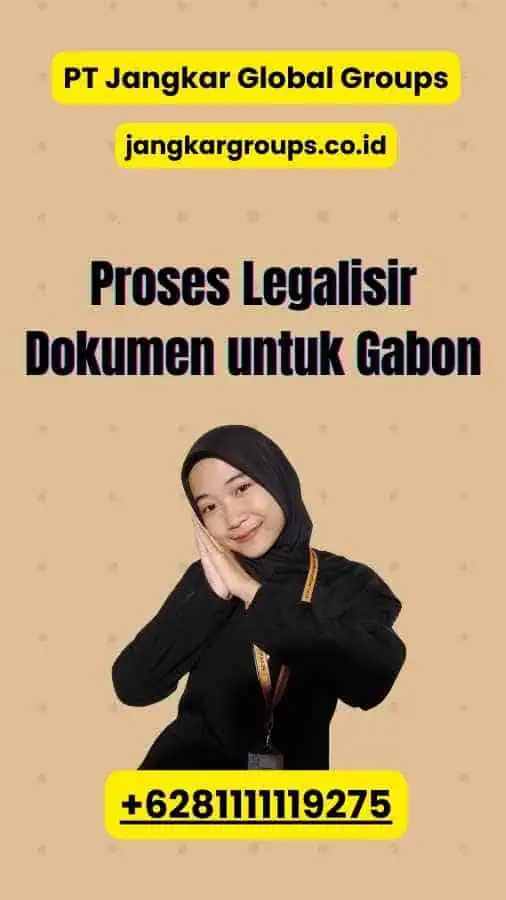 Proses Legalisir Dokumen untuk Gabon