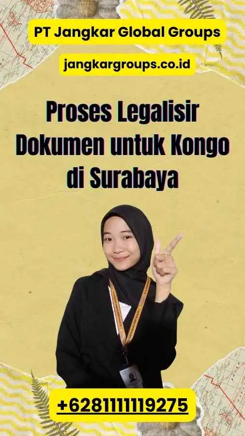 Proses Legalisir Dokumen untuk Kongo di Surabaya