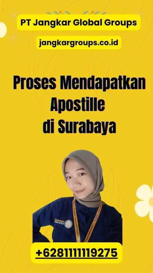 Proses Mendapatkan Apostille di Surabaya