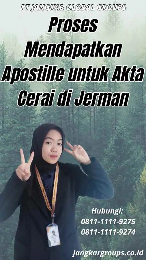 Proses Mendapatkan Apostille untuk Akta Cerai di Jerman