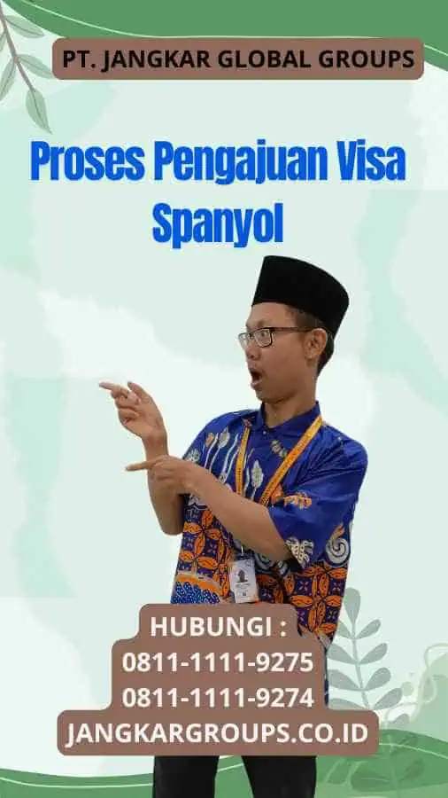 Proses Pengajuan Visa Spanyol