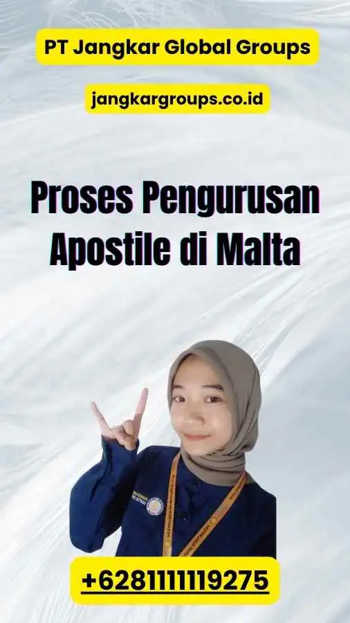 Proses Pengurusan Apostile di Malta