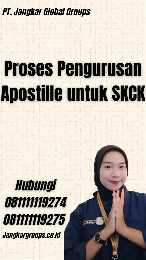 Proses Pengurusan Apostille untuk SKCK