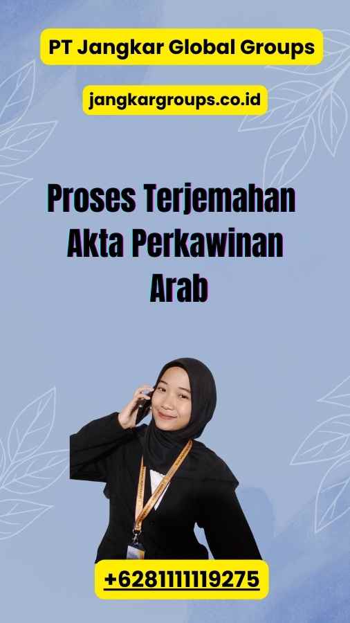 Proses Terjemahan Akta Perkawinan Arab