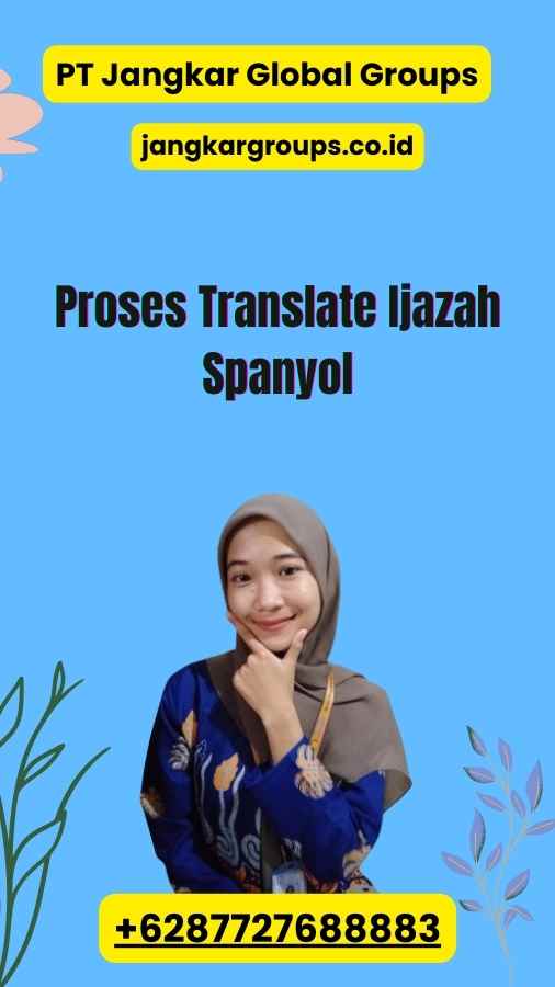 Proses Translate Ijazah Spanyol