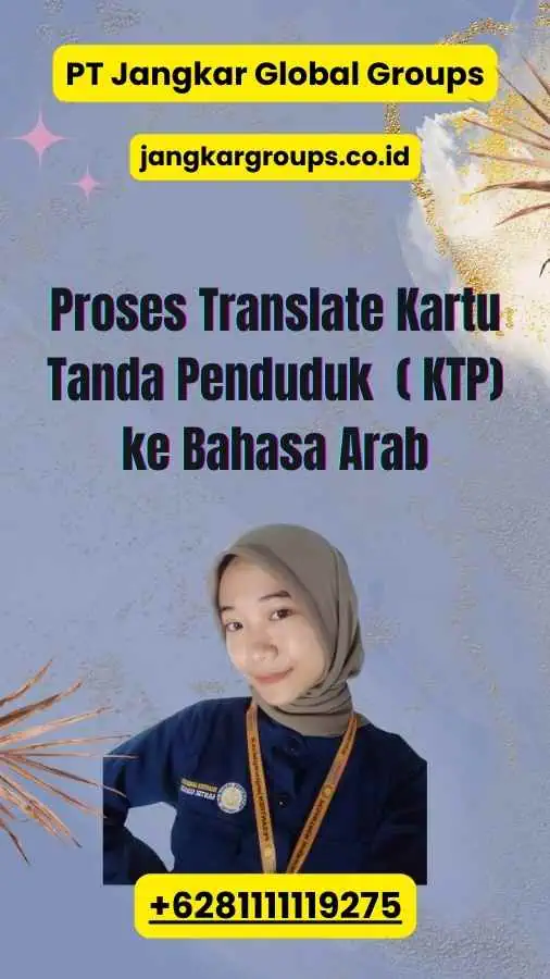 Proses Translate Kartu Tanda Penduduk (KTP) ke Bahasa Arab