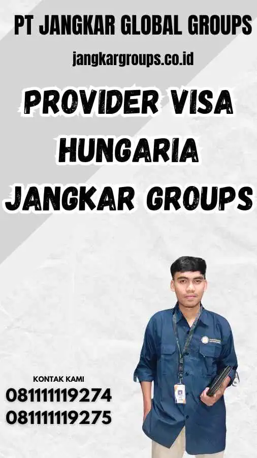 Provider Visa Hungaria Jangkar Groups