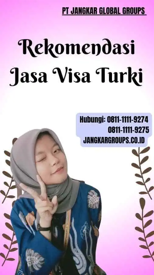 Rekomendasi Jasa Visa Turki