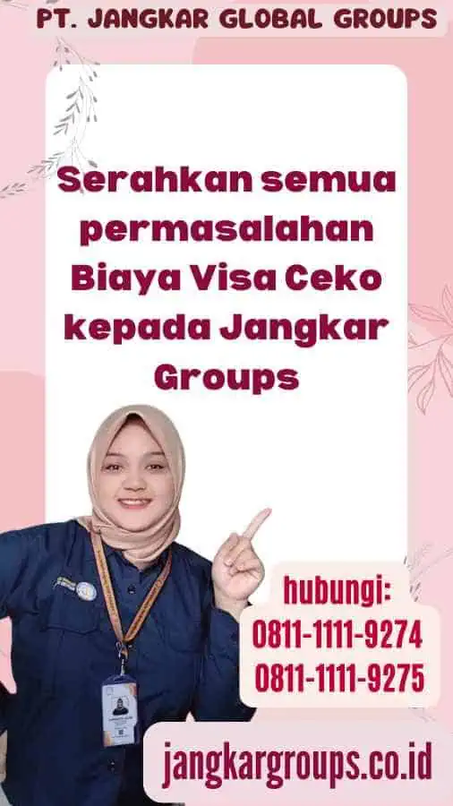 Serahkan semua permasalahan Biaya Visa Ceko kepada Jangkar Groups