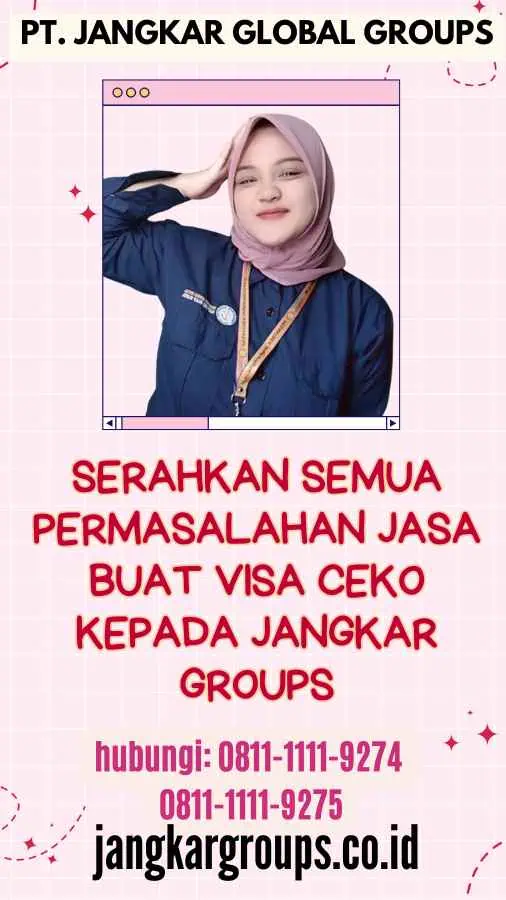 Serahkan semua permasalahan Jasa Buat Visa Ceko kepada Jangkar Groups