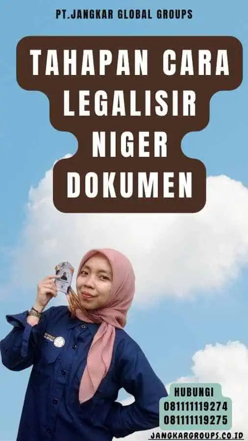 Tahapan Cara Legalisir Niger Dokumen