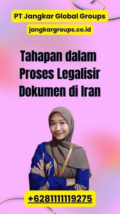 Tahapan dalam Proses Legalisir Dokumen di Iran