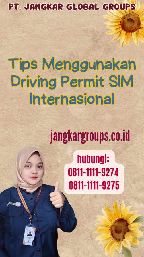 Tips Menggunakan Driving Permit SIM Internasional