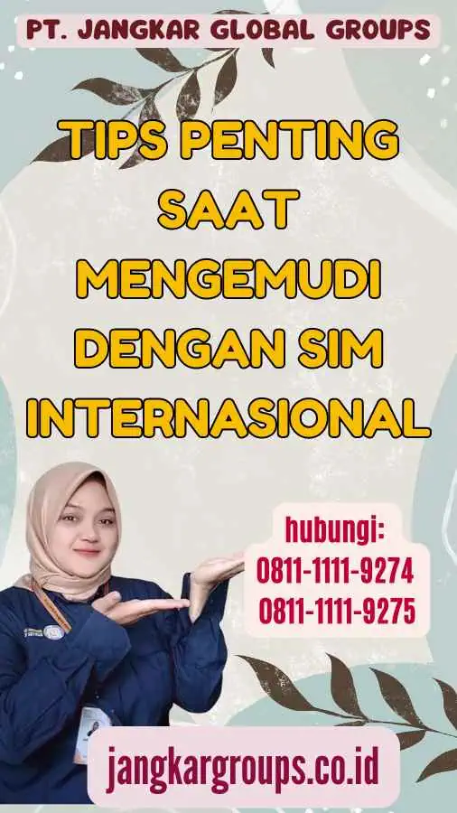 Tips Penting saat Mengemudi dengan SIM Internasional