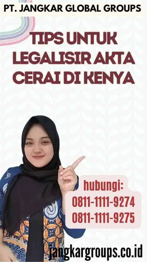 Tips untuk Legalisir Akta Cerai di Kenya