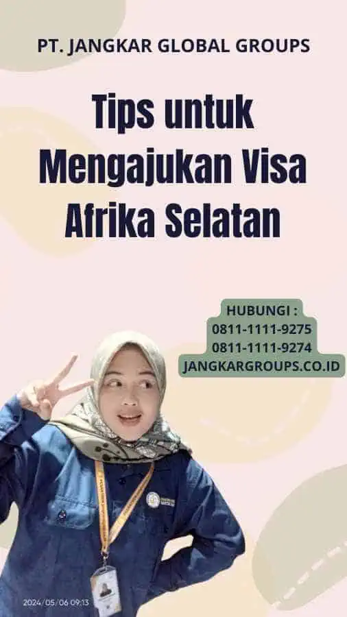 Tips untuk Mengajukan Visa Afrika Selatan