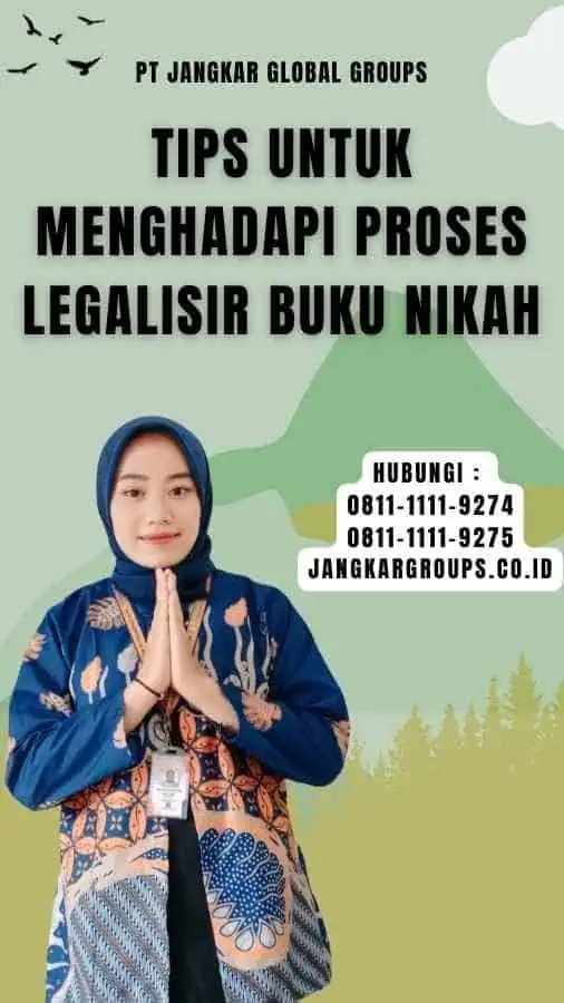 Tips untuk Menghadapi Proses Legalisir Buku Nikah