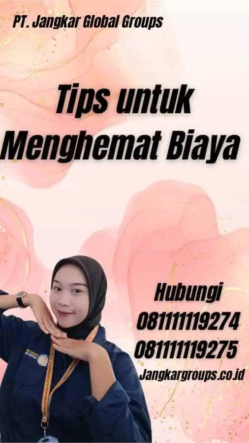 Tips untuk Menghemat Biaya - Biaya legalisir Gambia