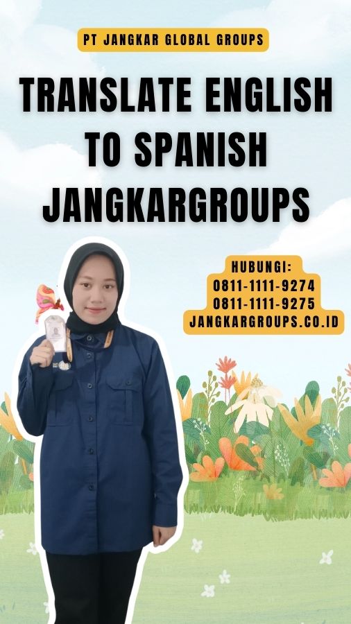 Translate english to Spanish Jangkargroups