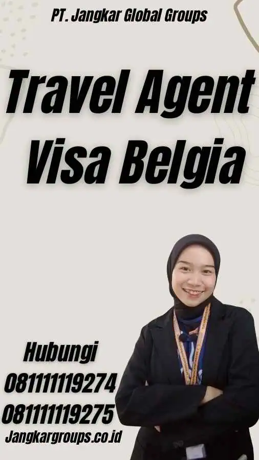 Travel Agent Visa Belgia