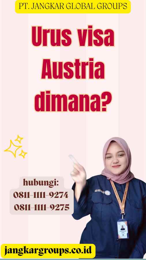 Urus visa Austria dimana