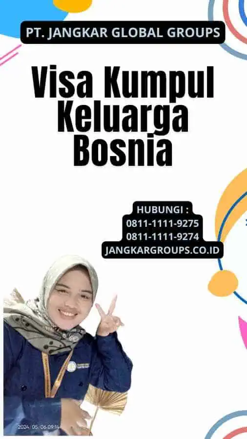 Visa Kumpul Keluarga Bosnia