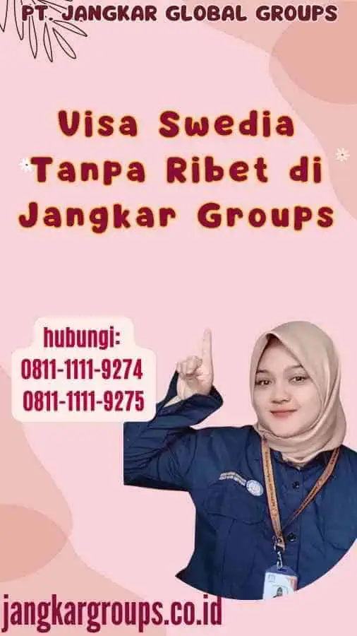 Visa Swedia Tanpa Ribet di Jangkar Groups