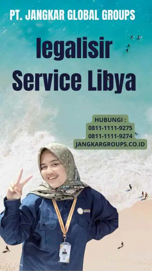 legalisir Service Libya