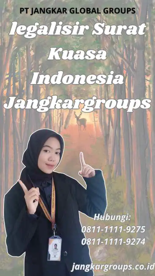 legalisir Surat Kuasa Indonesia Jangkargroups