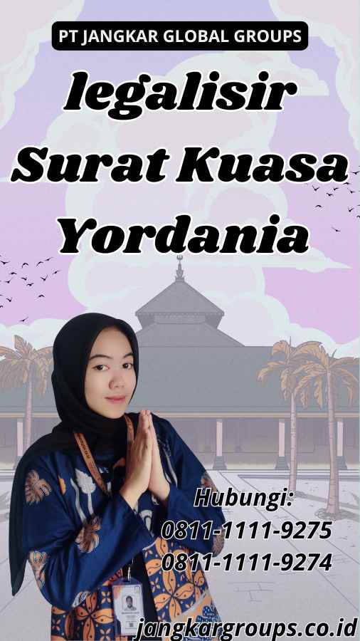 legalisir Surat Kuasa Yordania