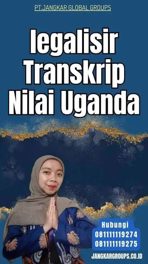 legalisir Transkrip Nilai Uganda