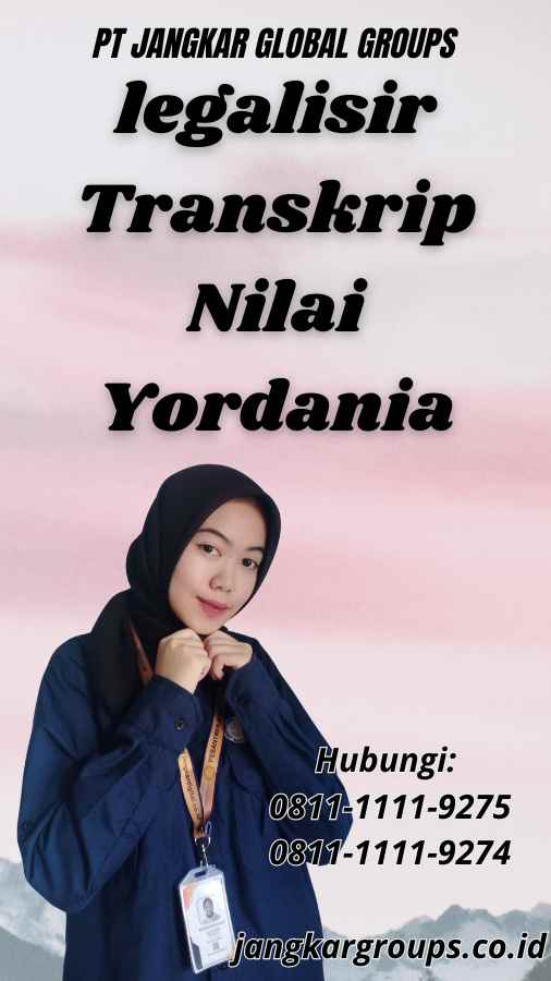 legalisir Transkrip Nilai Yordania