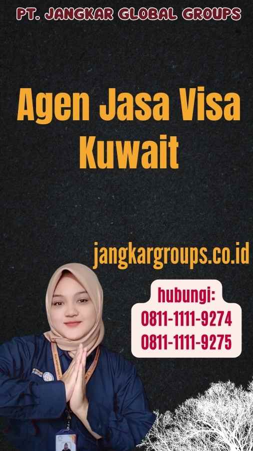 Agen Jasa Visa Kuwait