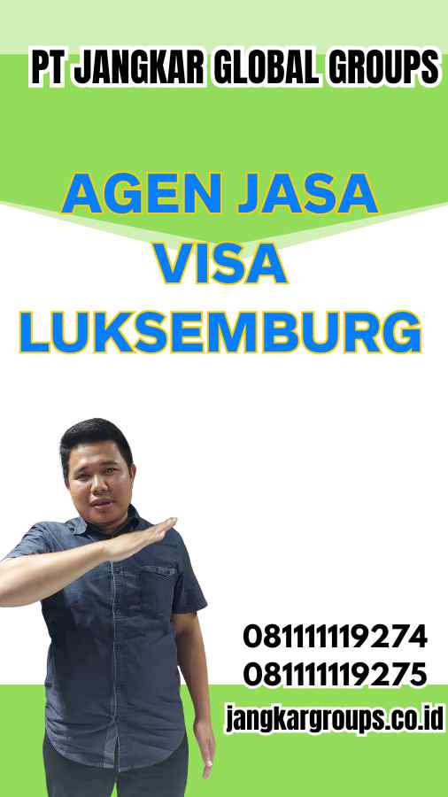 Agen Jasa Visa Luksemburg