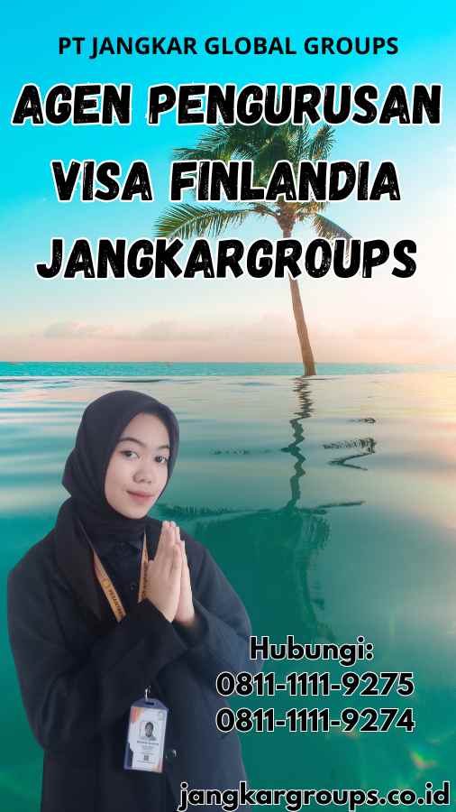 Agen Pengurusan Visa Finlandia Jangkargroups