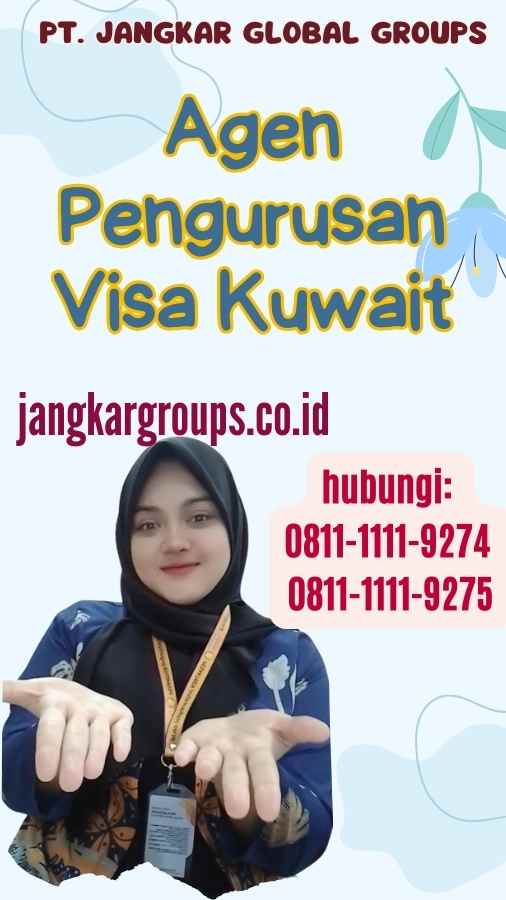 Agen Pengurusan Visa Kuwait