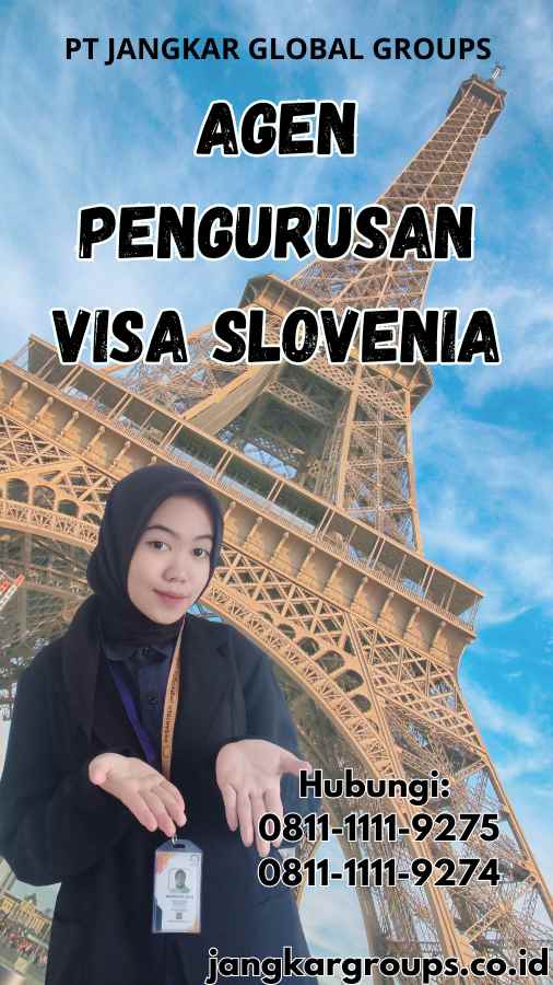 Agen Pengurusan Visa Slovenia