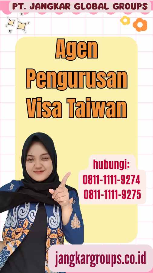 Agen Pengurusan Visa Taiwan