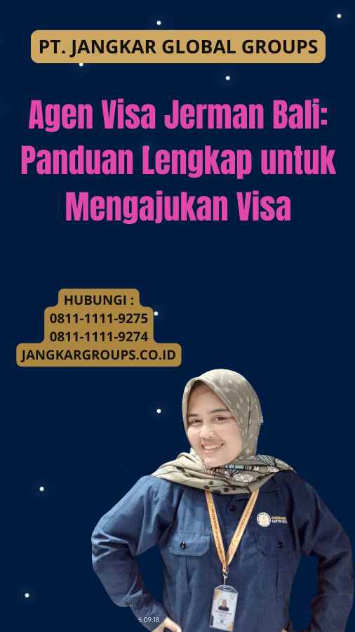 Agen Visa Jerman Bali: Panduan Lengkap untuk Mengajukan Visa