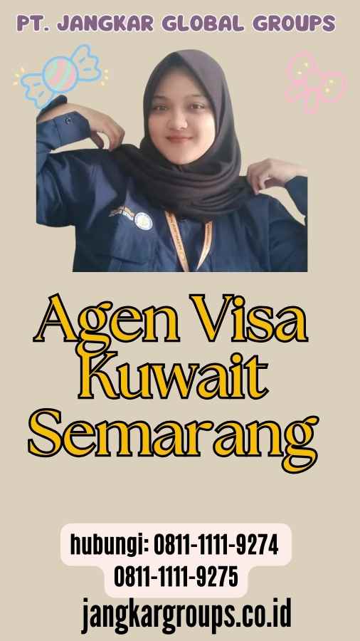 Agen Visa Kuwait Semarang