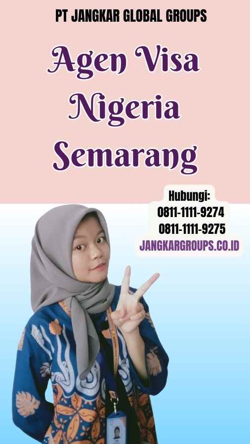 Agen Visa Nigeria Semarang