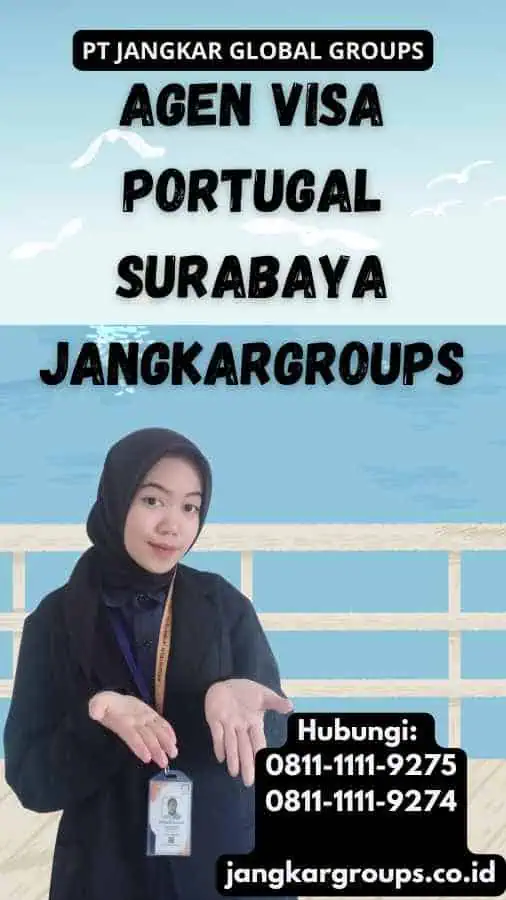 Agen Visa Portugal Surabaya Jangkargroups