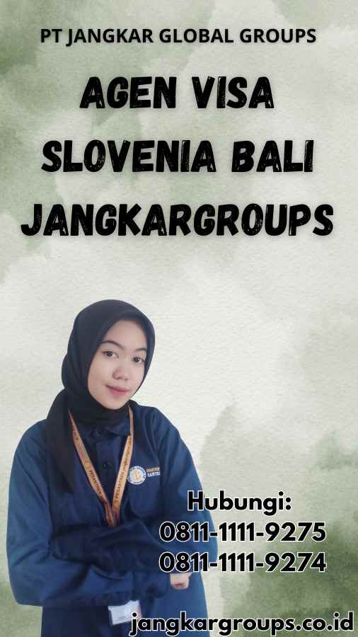 Agen Visa Slovenia Bali Jangkargroups