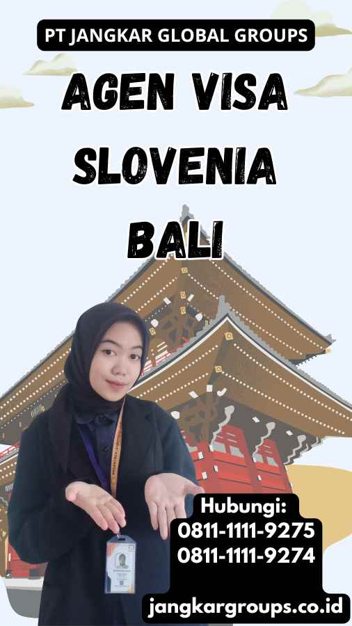 Agen Visa Slovenia Bali