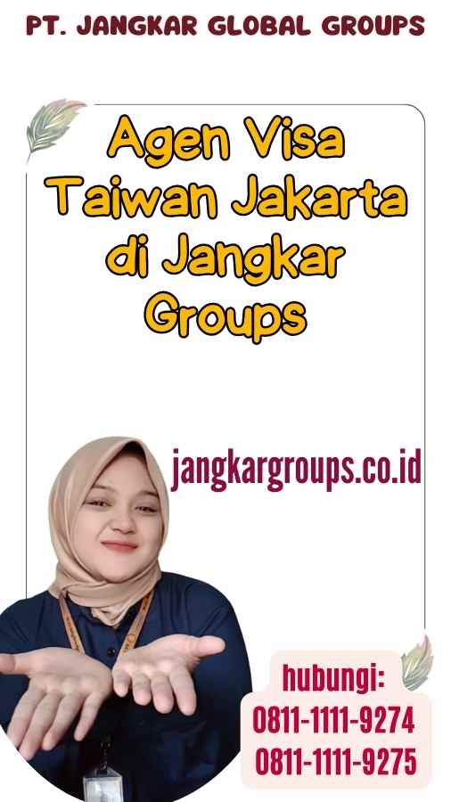 Agen Visa Taiwan Jakarta di Jangkar Groups